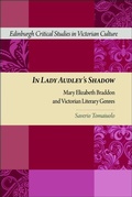 Cover: In Lady Audley's Shadow - Edinburgh University Press