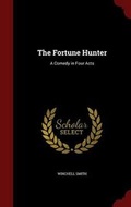 Cover: The Fortune Hunter - Andesite Press