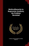 Cover: Multicollinearity in Regression Analysis; The Problem Revisited - Andesite Press