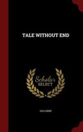 Cover: Tale Without End - Andesite Press