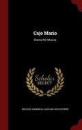 Cover: Cajo Mario - Andesite Press