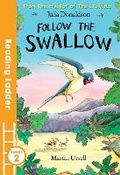 Cover: Follow the Swallow - Reading Ladder