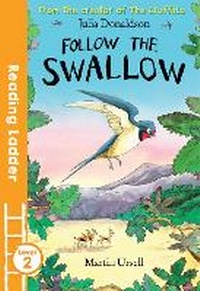Enlarge image Cover: Follow the Swallow - Reading Ladder