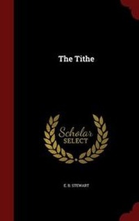 Enlarge image Cover: The Tithe - Andesite Press