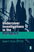 Cover: Undercover Investigations for the Workplace - Butterworth-Heinemann