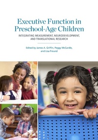 Enlarge image Cover: Executive Function in Preschool-Age Children - American Psychological Association