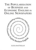 Cover: The Popularisation of Business and Economic English in Online Newspapers - Cambridge Scholars Publishing