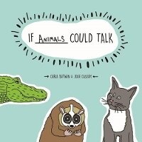 Abbildung von: If Animals Could Talk - Sterling
