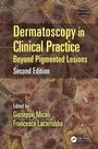 Cover: Dermatoscopy in Clinical Practice - CRC Press