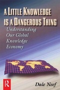 Cover: A Little Knowledge Is a Dangerous Thing - Butterworth-Heinemann