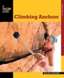 Cover: Climbing Anchors - Falcon Guides