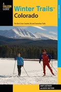 Cover: Winter Trails (TM) Colorado - Falcon Guides