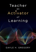 Cover: Teacher as Activator of Learning - Corwin Press Inc