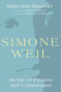 Enlarge image Cover: Simone Weil - Wipf & Stock Publishers