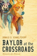 Cover: Baylor at the Crossroads - Wipf & Stock Publishers