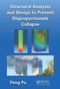 Cover: Structural Analysis and Design to Prevent Disproportionate Collapse - CRC Press