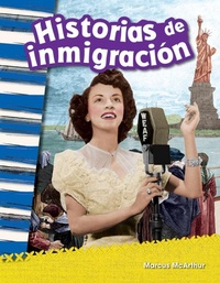 Abbildung von: Historias de inmigracion - Teacher Created Materials, Inc