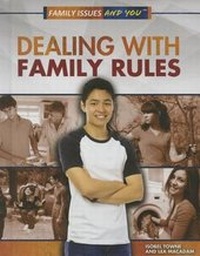 Enlarge image Cover: Dealing with Family Rules - Rosen Central