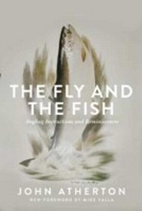 Enlarge image Cover: The Fly and the Fish - Skyhorse Publishing