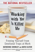 Cover: Working With You is Killing Me - Grand Central Publishing