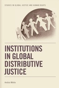 Cover: Institutions in Global Distributive Justice - Edinburgh University Press