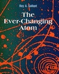 Cover: The Ever-Changing Atom - Cavendish Square Publishing