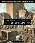 Cover: Ancient and Medieval Siege Weapons - The Lyons Press