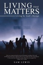 Cover: Living that Matters - WestBow Press