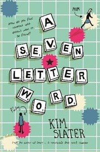 Enlarge image Cover: A Seven-Letter Word - Macmillan Children's Books