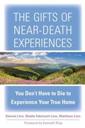 Cover: The Gifts of Near-Death Experience - Hampton Roads Publishing Co
