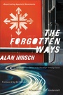 Cover: The Forgotten Ways - Reactivating Apostolic Movements - Brazos Press, Div of Baker Publishing Group