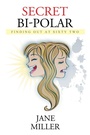 Cover: Secret Bi-Polar - Xlibris