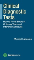 Cover: Clinical Diagnostic Tests - Demos Medical Publishing
