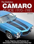 Cover: The Definitive Camaro Guide - CarTech Inc