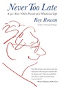 Cover: Never Too Late - The Lyons Press