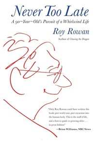 Enlarge image Cover: Never Too Late - The Lyons Press