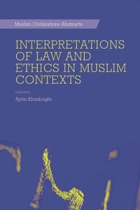 Abbildung von: Interpretations of Law and Ethics in Muslim Contexts - Edinburgh University Press