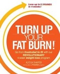 Cover: Turn Up Your Fat Burn!--Cancelled Wrong ISBN - Rodale Incorporated