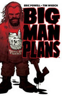 Enlarge image Cover: Big Man Plans - Image Comics