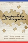 Cover: Unpuzzling History with Primary Sources - Information Age Publishing