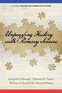Enlarge image Cover: Unpuzzling History with Primary Sources - Information Age Publishing