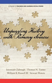 Enlarge image Cover: Unpuzzling History with Primary Sources - Information Age Publishing