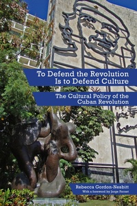 Abbildung von: To Defend the Revolution Is to Defend Culture - PM Press