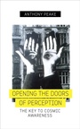Cover: Opening The Doors of Perception - Watkins Publishing