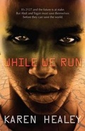 Cover: While We Run - A&U Children