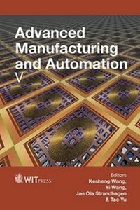 Enlarge image Cover: Advanced Manufacturing and Automation: No. V - WIT Press