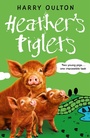 Cover: Heather's Piglets - Piccadilly Press