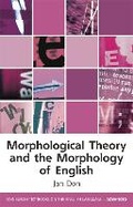 Cover: Morphological Theory and the Morphology of English - Edinburgh University Press