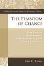 Cover: The Phantom of Chance - Edinburgh University Press