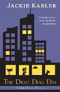 Cover: The Dead Dog Day - Accent Press Ltd